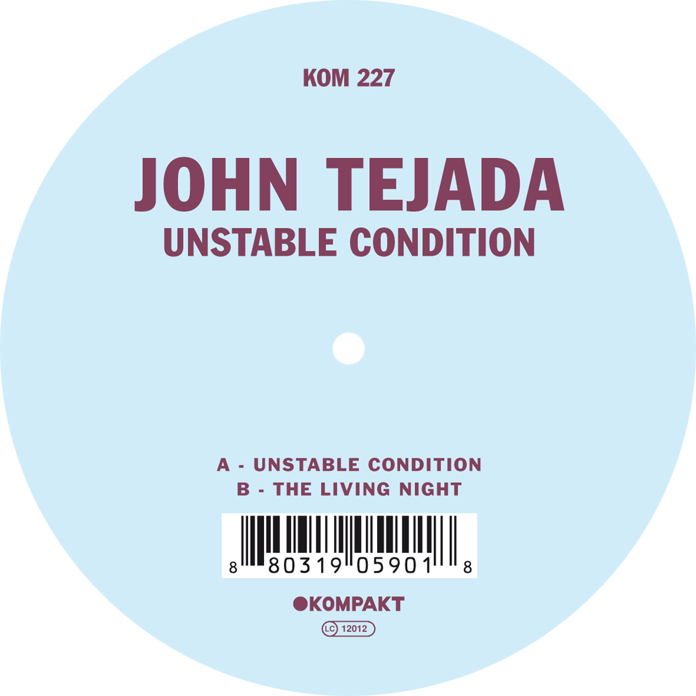John Tejada - Unstable condition EP